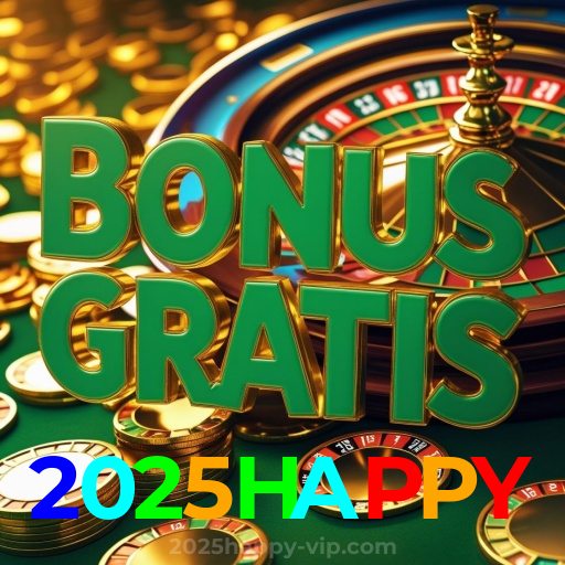 2025HAPPY：Jogue no melhor cassino online e conquiste prêmios de verdade!