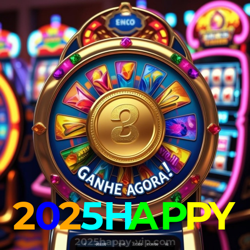 2025HAPPY:Jogue nas melhores slots e conquiste grandes jackpots!