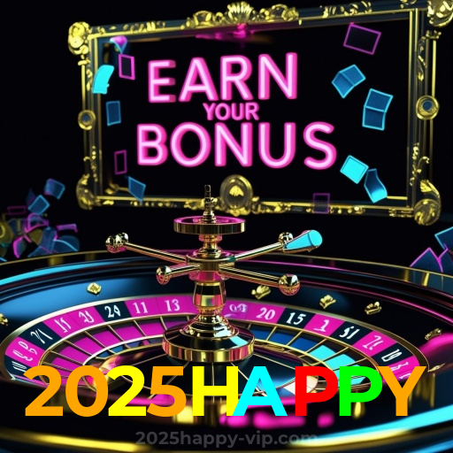 2025HAPPY:Cada giro nas roletas é uma chance de vitória! Aposte agora!